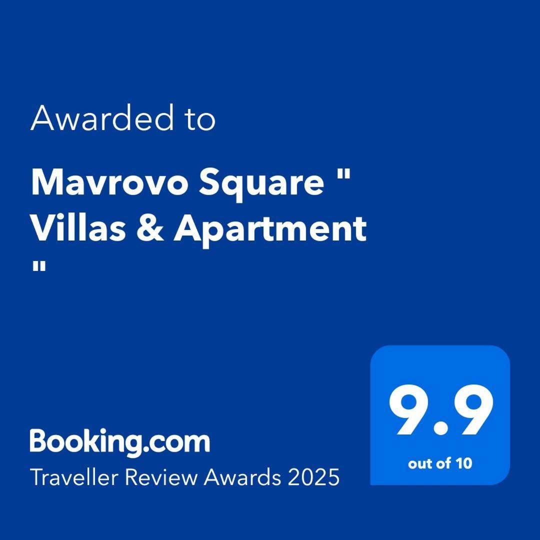 Mavrovo Square " Villas & Apartment " Eksteriør billede